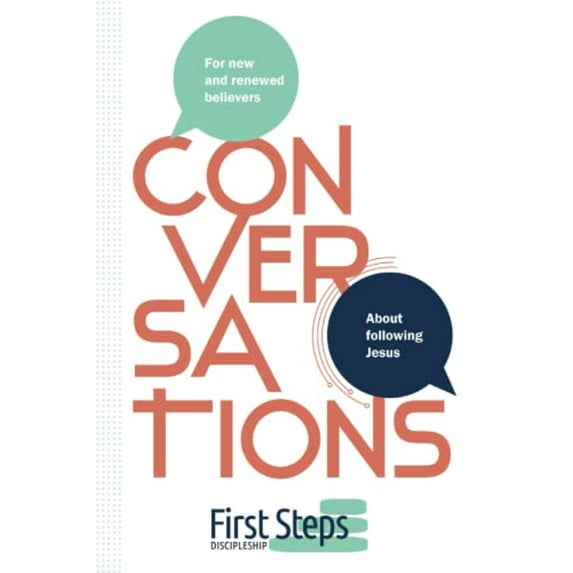 Pre-Owned First Steps Conversations: For New and Believers About Following Jesus, 9780979086861, 0979086868, Paperback,