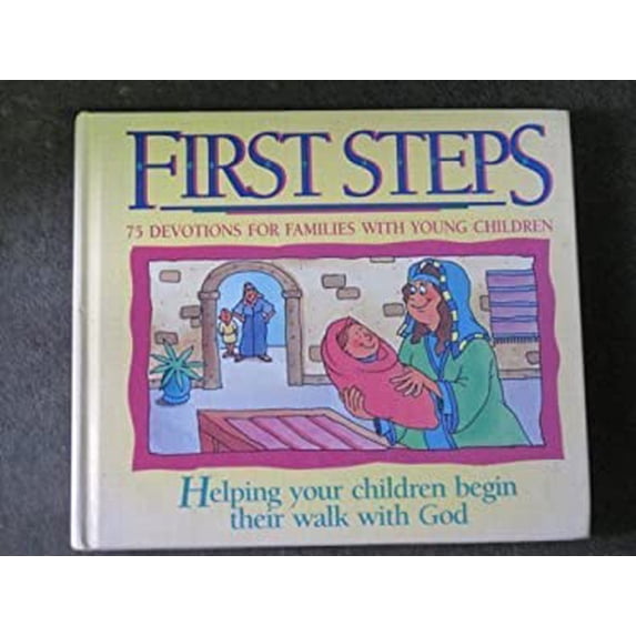 Pre-Owned First Steps (First Steps Series) (Hardcover) 0840791674 9780840791672