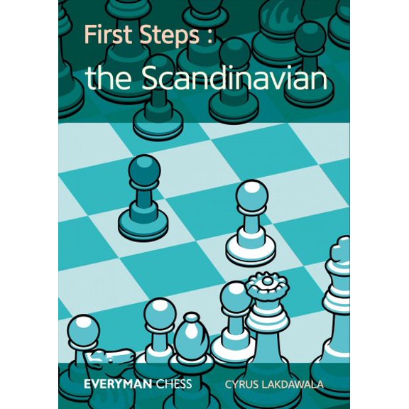 Pre-Owned First Steps: The Scandinavian (Everyman Chess) Paperback