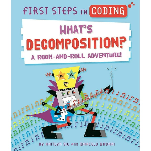 First Steps in Coding: What's Decomposition?
