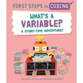 thumbnail image 1 of First Steps in Coding: What's a Variable?, 1 of 1