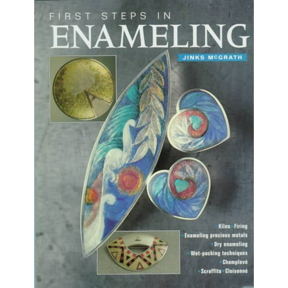 Pre-Owned First Steps in Enamelling Paperback