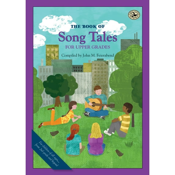 First Steps in Music series: The Book of Song Tales for Upper Grades (Paperback)