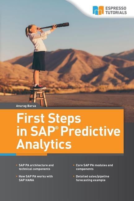 First Steps in SAP Predictive Analytics - Walmart.com