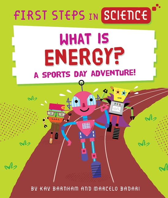 First Steps in Science What Is Energy?, (Hardcover)