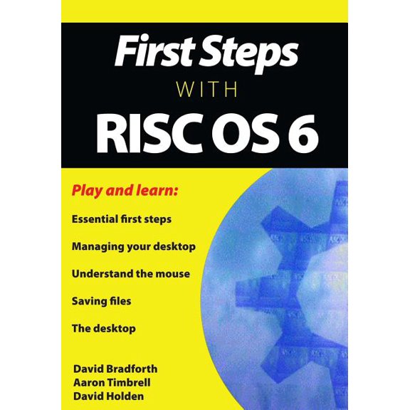 First Steps with RISC OS 6 (Paperback)