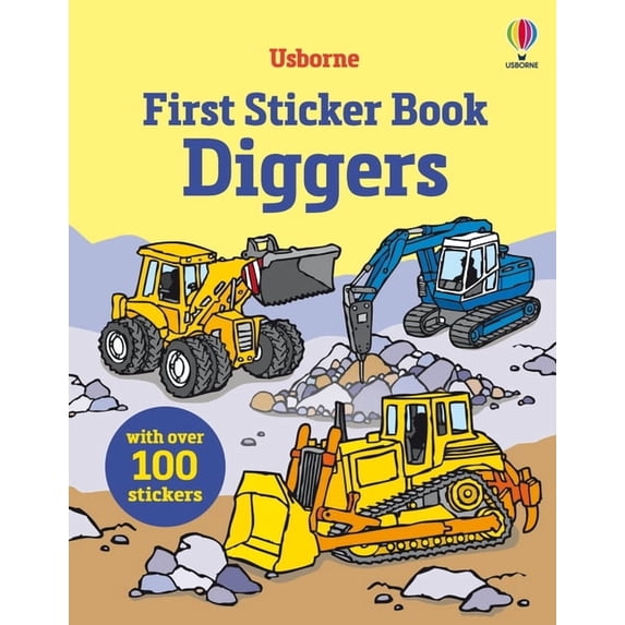 First Sticker Books First Sticker Book Diggers, Book 10, (Paperback)