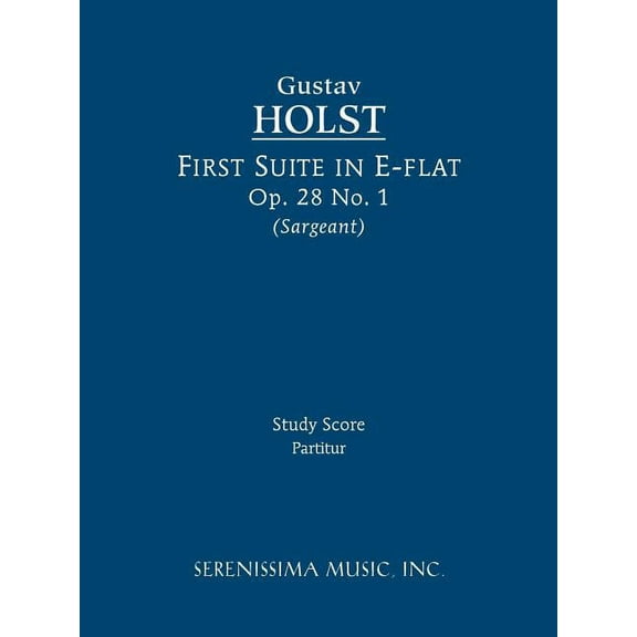 First Suite in E-flat, Op.28 No.1: Study score, (Paperback)