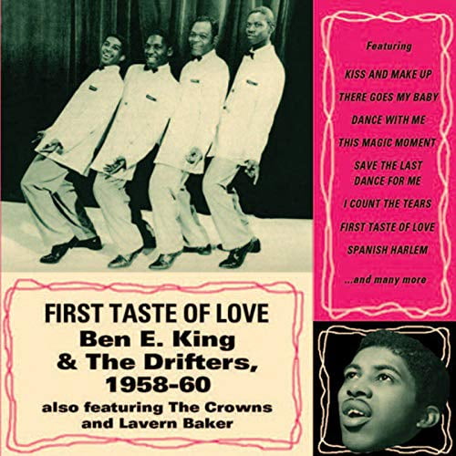 First Taste of Love Ben E. King & The Drifters (CD)