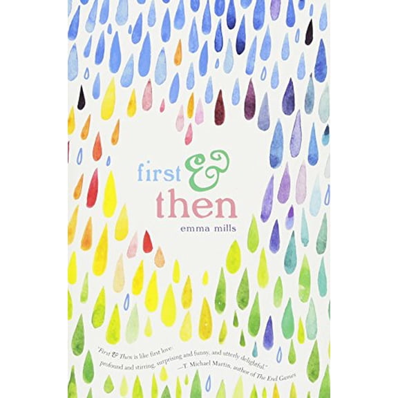 Pre-Owned First & Then (Paperback) 1250090687 9781250090683