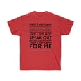 thumbnail image 1 of First They Came Unisex Ultra Cotton Tee, 1 of 2