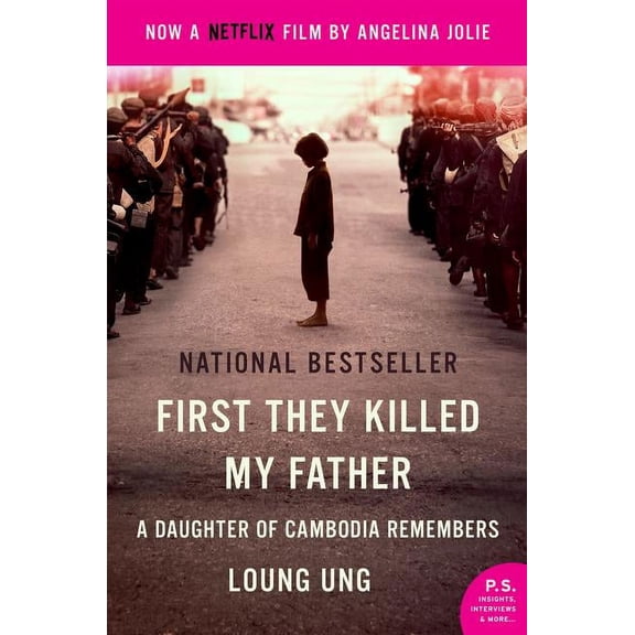 First They Killed My Father Movie Tie-in: A Daughter of Cambodia Remembers