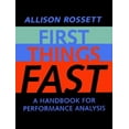 thumbnail image 1 of Pre-Owned First Things Fast: A Handbook for Performance Analysis (Hardcover) 0787944386 9780787944384, 1 of 1
