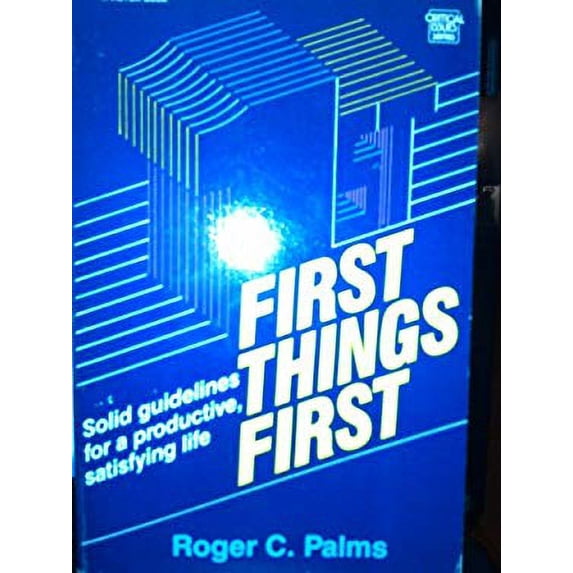 Pre-Owned First Things First 9780882072906 Used