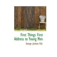 thumbnail image 1 of First Things First Address to Young Men (Paperback), 1 of 1