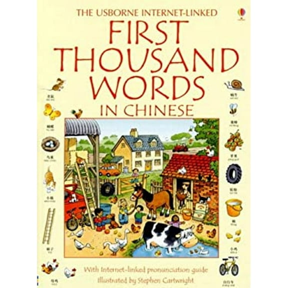 Pre-Owned The Usborne Internet-Linked First Thousand Words in Chinese (Chinese Edition) (Hardcover) 0794515509 9780794515508