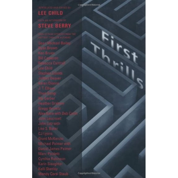 Pre-Owned First Thrills: High-Octane Stories from the Hottest Thriller Authors, 9780765326485, 0765326485, Hardcover, First Edition edition