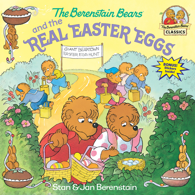 First Time Books(R): The Berenstain Bears and the Real Easter Eggs (Paperback) - image 1 of 2