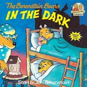 First Time Books(r): Berenstain Bears in the Dark (Paperback)