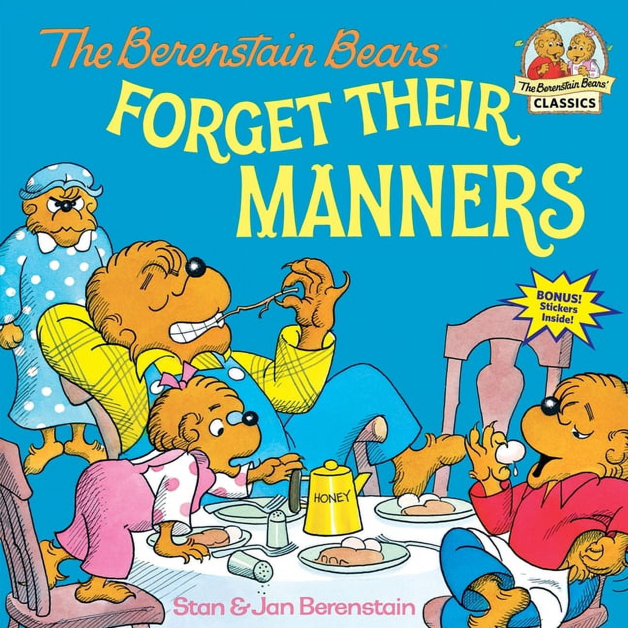 STAN BERENSTAIN First Time Books(r) The Berenstain Bears Forget Their Manners, Book 0000, (Paperback)