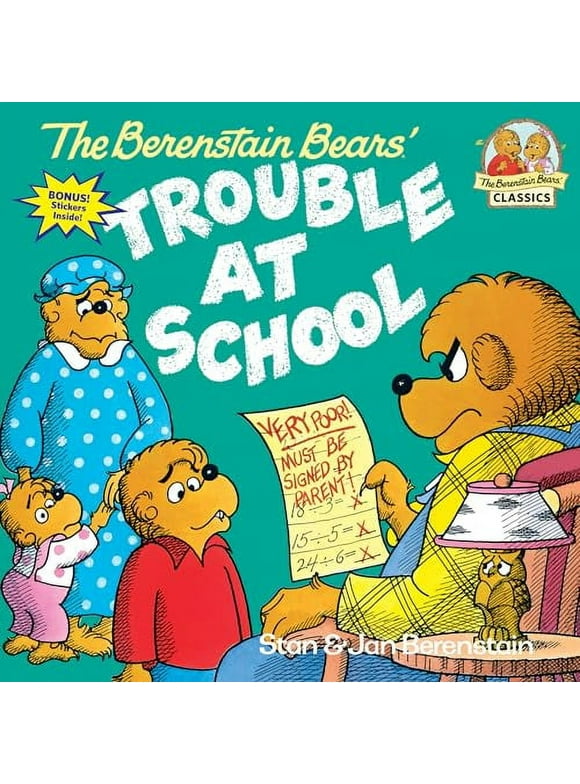 First Time Books(r): The Berenstain Bears and the Trouble at School (Paperback)