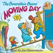 STAN BERENSTAIN; JAN BERENSTAIN First Time Books(r) The Berenstain Bears&apos; Moving Day, (Paperback)