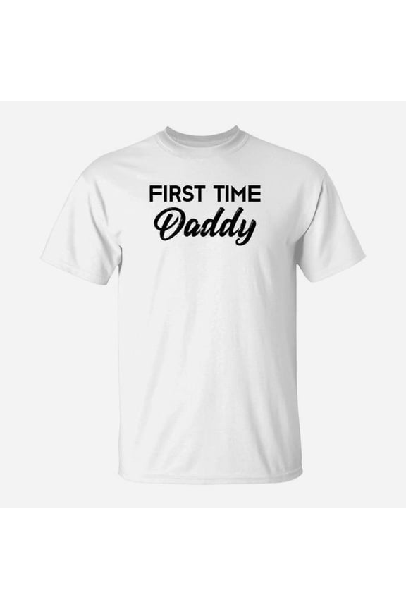 First Time Daddy Fathers Day Gift New Dad Daddy TShirt