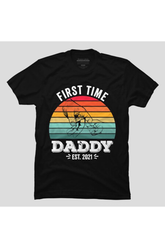 First Time Daddy New Dad Est. 2021 Father's Day T-shirt - Durable Stitching M2984086, Up to Size 5XL