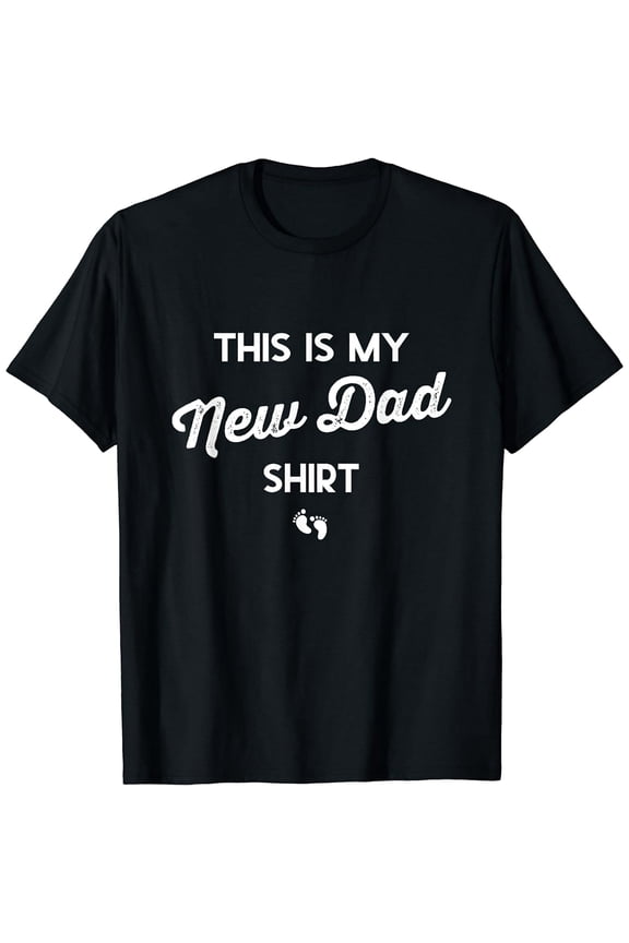 First Time Father Gifts Expecting This Is My New Dad Shirt T-Shirt