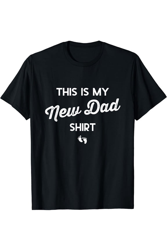 First Time Father Gifts Expecting This Is My New Dad Shirt T-Shirt