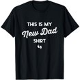 thumbnail image 1 of First Time Father Gifts Expecting This Is My New Dad Shirt T-Shirt, 1 of 6