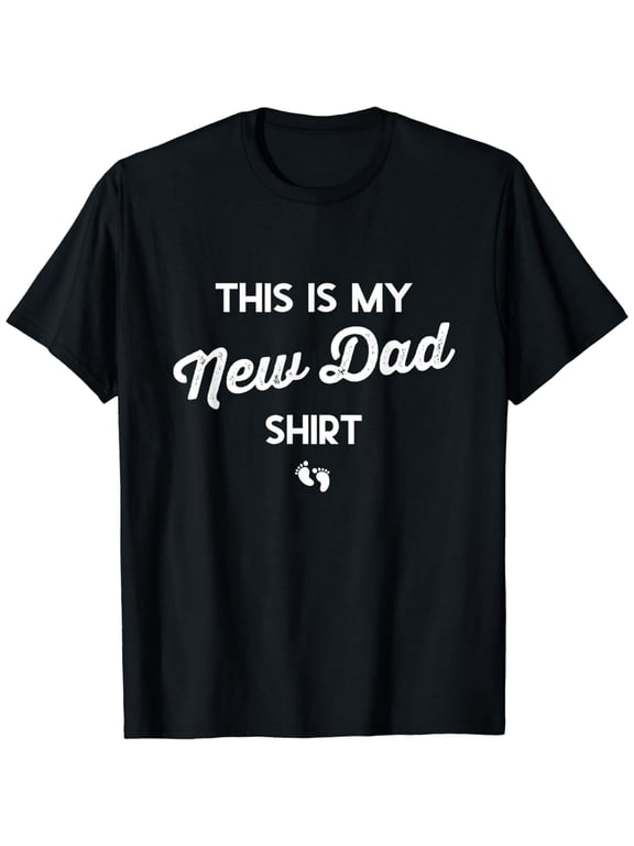 First Time Father Gifts Expecting This Is My New Dad Shirt T-Shirt