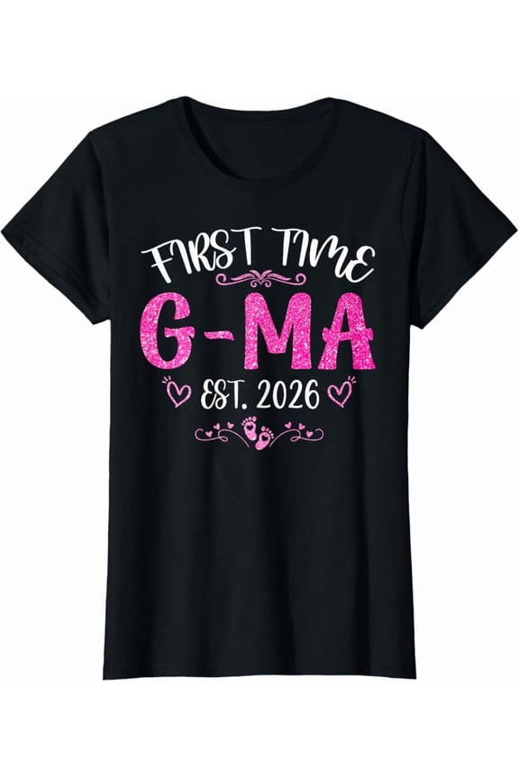 First Time G-Ma Est 2026 Soon To Be Mom Mother'S Day T-Shirt
