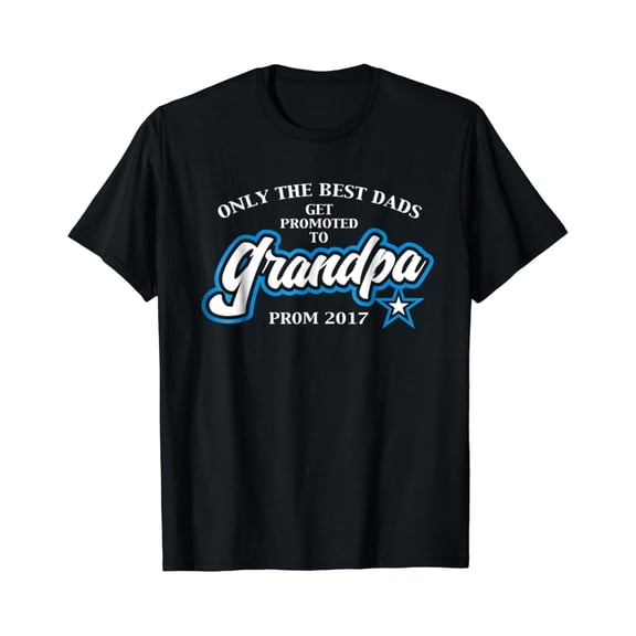 First Time Grandpa Father'S Day Funny Tshirt Prom 2017 Unisex S-5XL Hot Trending Shirt, Vintage Birthday Gift