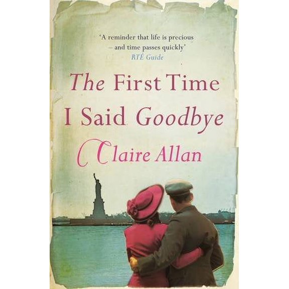 First Time I Said Goodbye