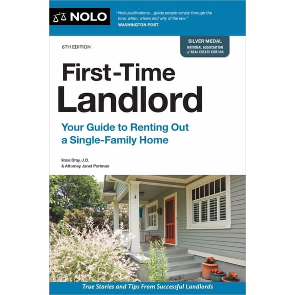 First-Time Landlord: Your Guide to Renting Out a Single-Family Home, (Paperback)