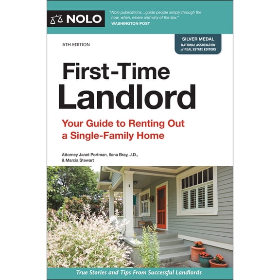 First-Time Landlord : Your Guide to Renting Out a Single-family Home