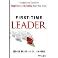 thumbnail image 1 of First-Time Leader: Foundational Tools for Inspiring and Enabling Your New Team, (Hardcover), 1 of 1