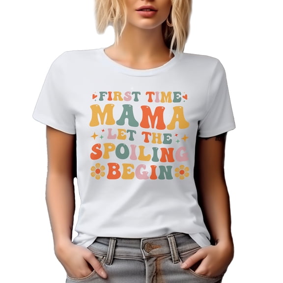 First Time Mama, Let the Spoiling Begin, Retro Groovy Wavy Text, 1st Time Mom, White T-Shirt, 3XL