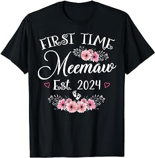 First Time Meemaw 2024 Mother's Day Soon To Be Mom Pregnancy T-shirt 