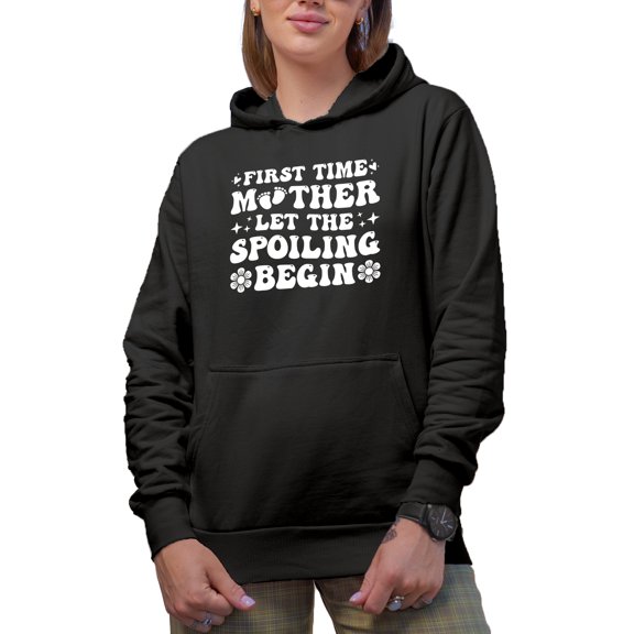 First Time Mother, Let the Spoiling Begin, Groovy Text - 1st Time Mom or Mama, Black Hooded Sweatshirt or Hoodie, 3XL