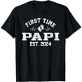 thumbnail image 1 of First Time Papi Est 2024 Fathers Day T-Shirt, 1 of 3