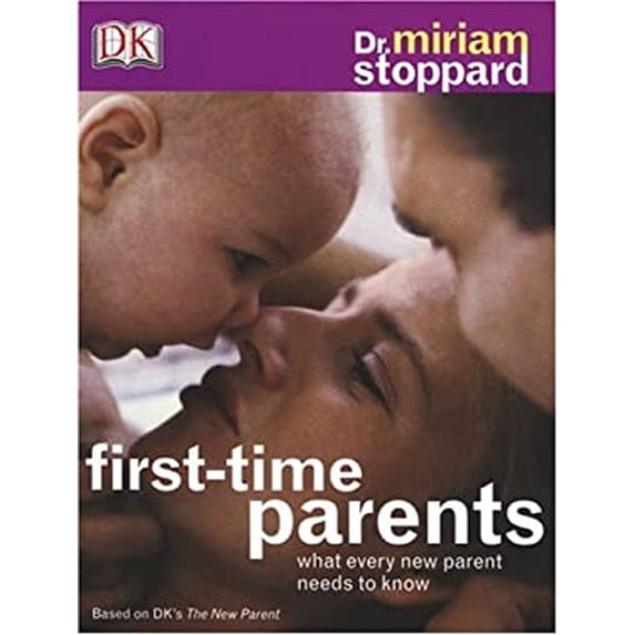 Pre-Owned First-Time Parents: What Every New Parent Needs to Know (Paperback) 0756617405 9780756617400