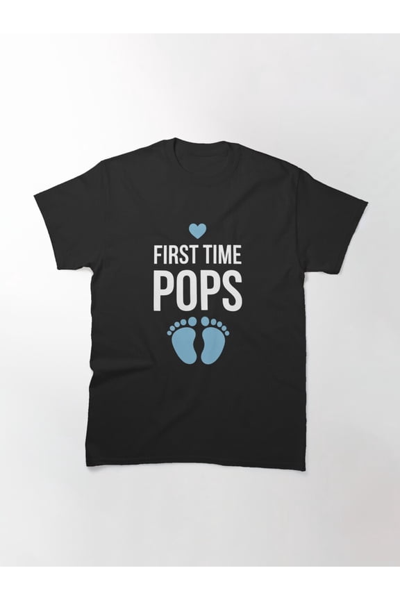 First Time Pops Expecting Dad Cute Baby Feet Humor Unisex T-Shirt up to Size 5XL