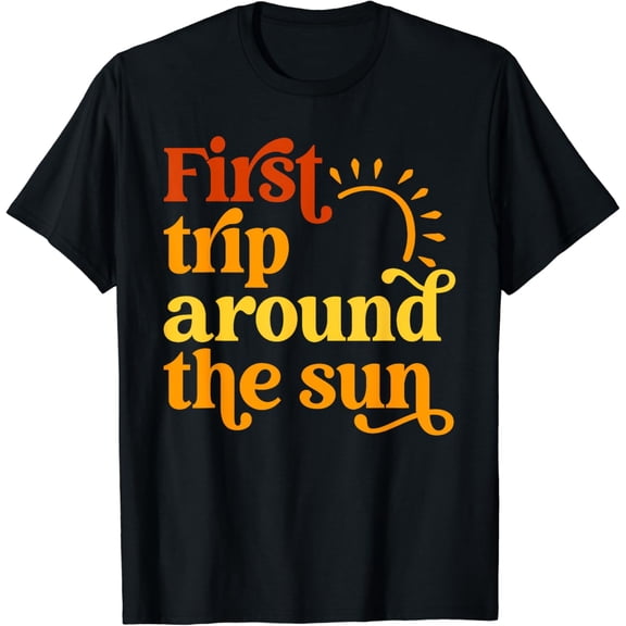 First Trip Around the Sun Birthday Sunshine First Birthday T-Shirt mens t shirt,black,women,funny,misfits,men,journey