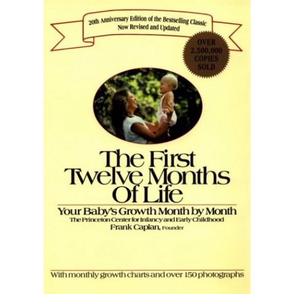 Pre-Owned First Twelve Months of Life (Paperback) 0399518045 9780399518041