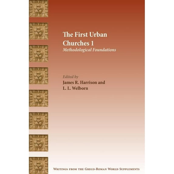 Writings from the Greco-Roman World Suppl: The First Urban Churches 1 (Paperback)