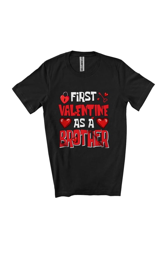 First Valentine As A Brother; Humorous Promoting Future Brother; Hearts Family Unisex T-Shirt