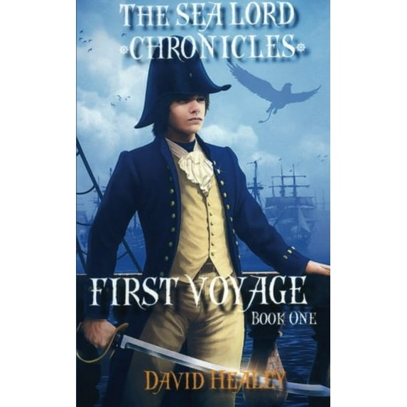 Pre-Owned First Voyage: The Sea Lord Chronicles, Book 1: Volume 1 Paperback