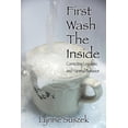 thumbnail image 1 of First Wash The Inside, (Paperback), 1 of 1